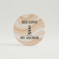 His Love My Anchor car Coaster / set of 2