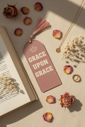 Grace Upon Grace dusty pink round top acrylic bookmark with blush tassel
