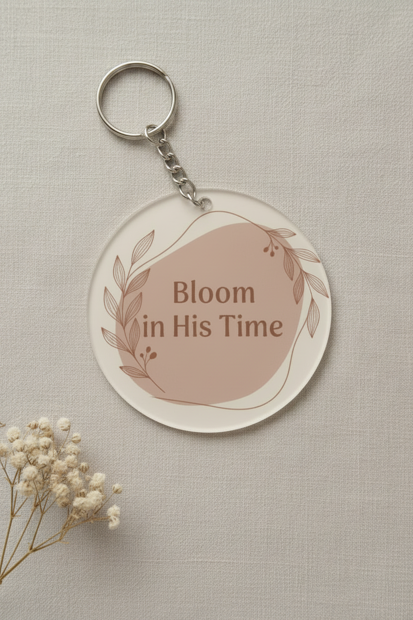 Bloom in His Time Acrylic Keychain
