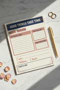Good Things Take Time A5 daily focus notepad flat lay showing structured page layout