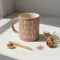 Put God First Girl Mug